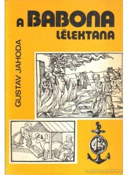 A babona lélektana - Jahoda, Gustav - Régikönyvek webáruház