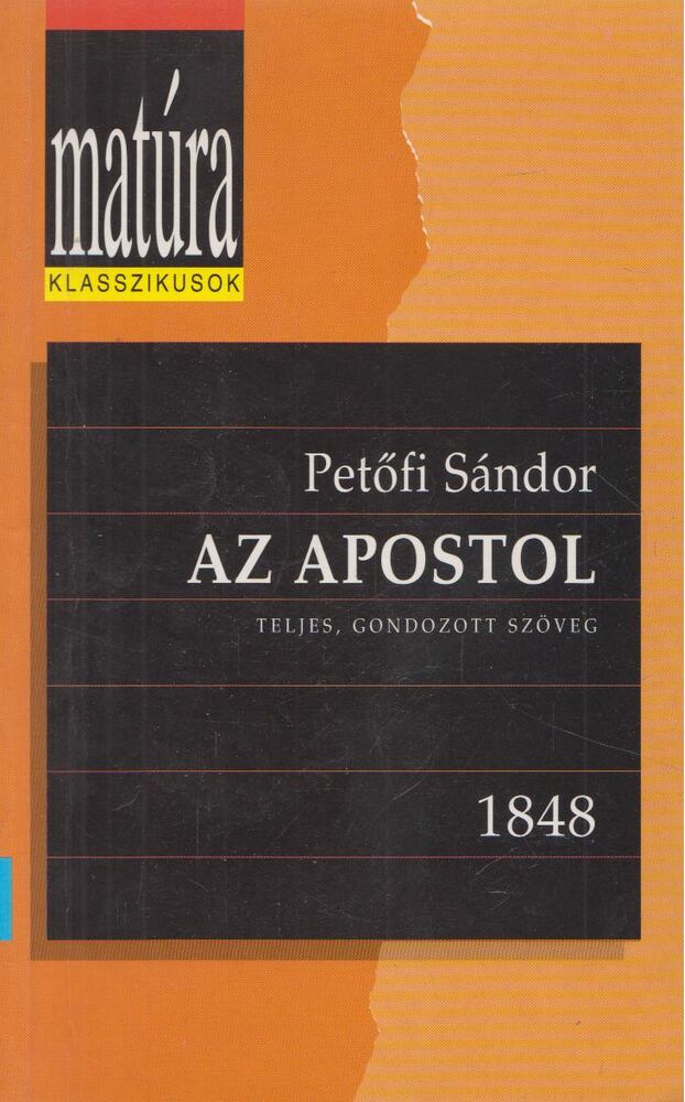 Az apostol - Petőfi Sándor - Régikönyvek webáruház